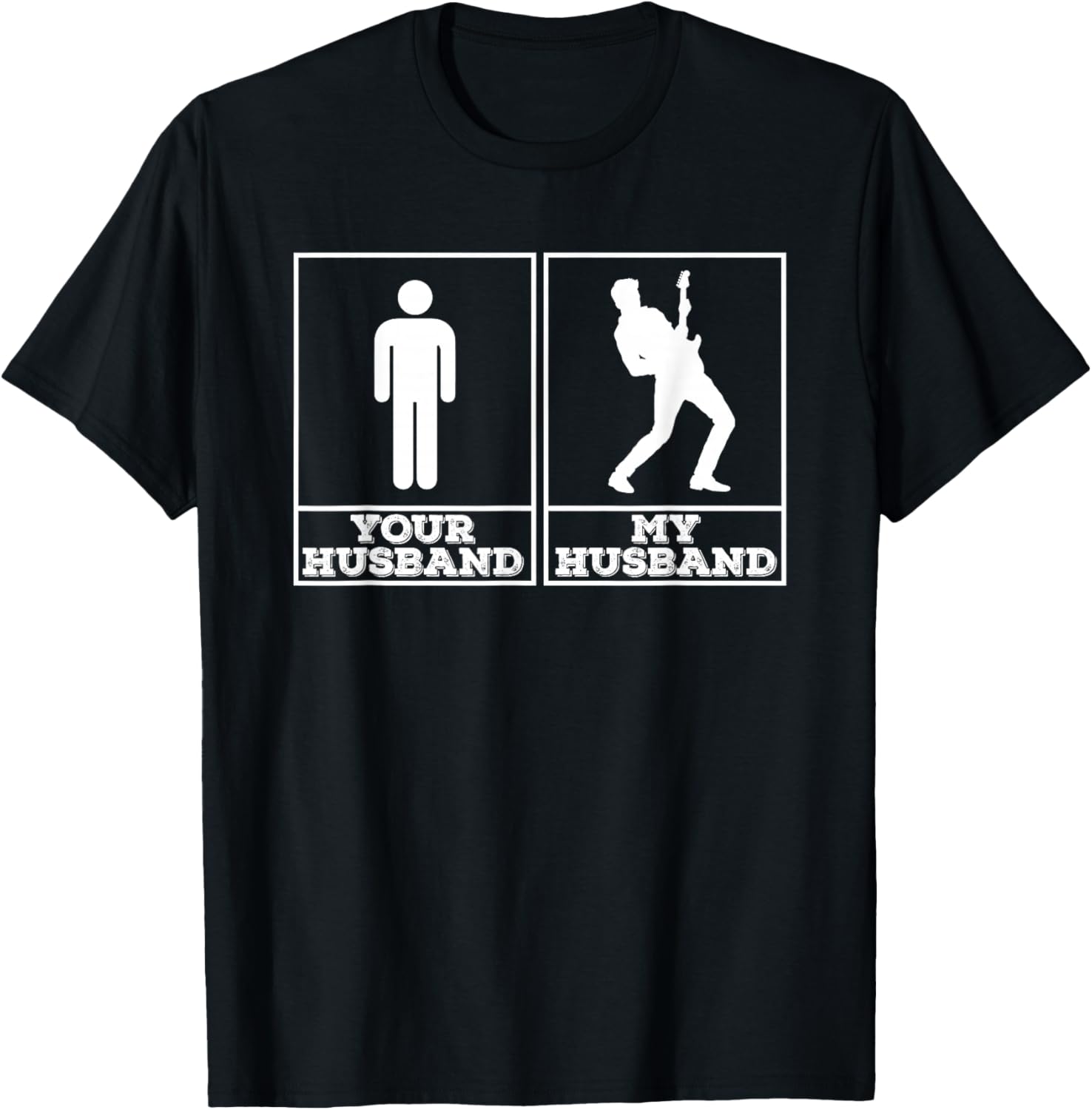 Your Husband My Husband - Funny Gift Guitarists Wife T-Shirt - T-Shirt | Black