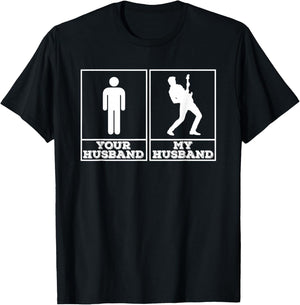 Your Husband My Husband - Funny Gift Guitarists Wife T-Shirt - T-Shirt | Black