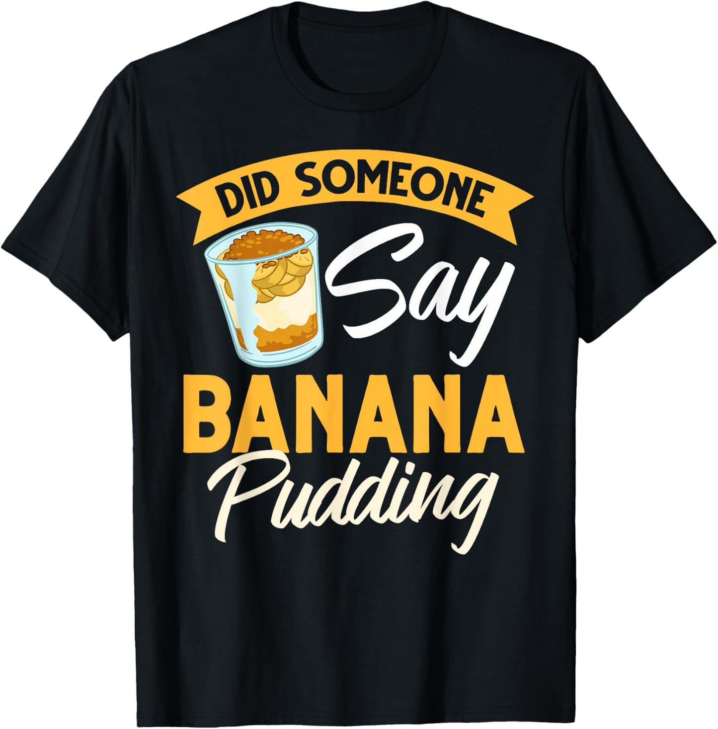 Banana Pudding Recipe Ice Cream T-Shirt - T-Shirt | Black