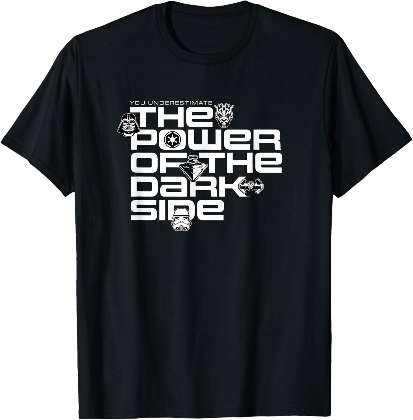 Star Wars Sith You Underestimate the Power of the Dark Side T-Shirt - T-Shirt | Black
