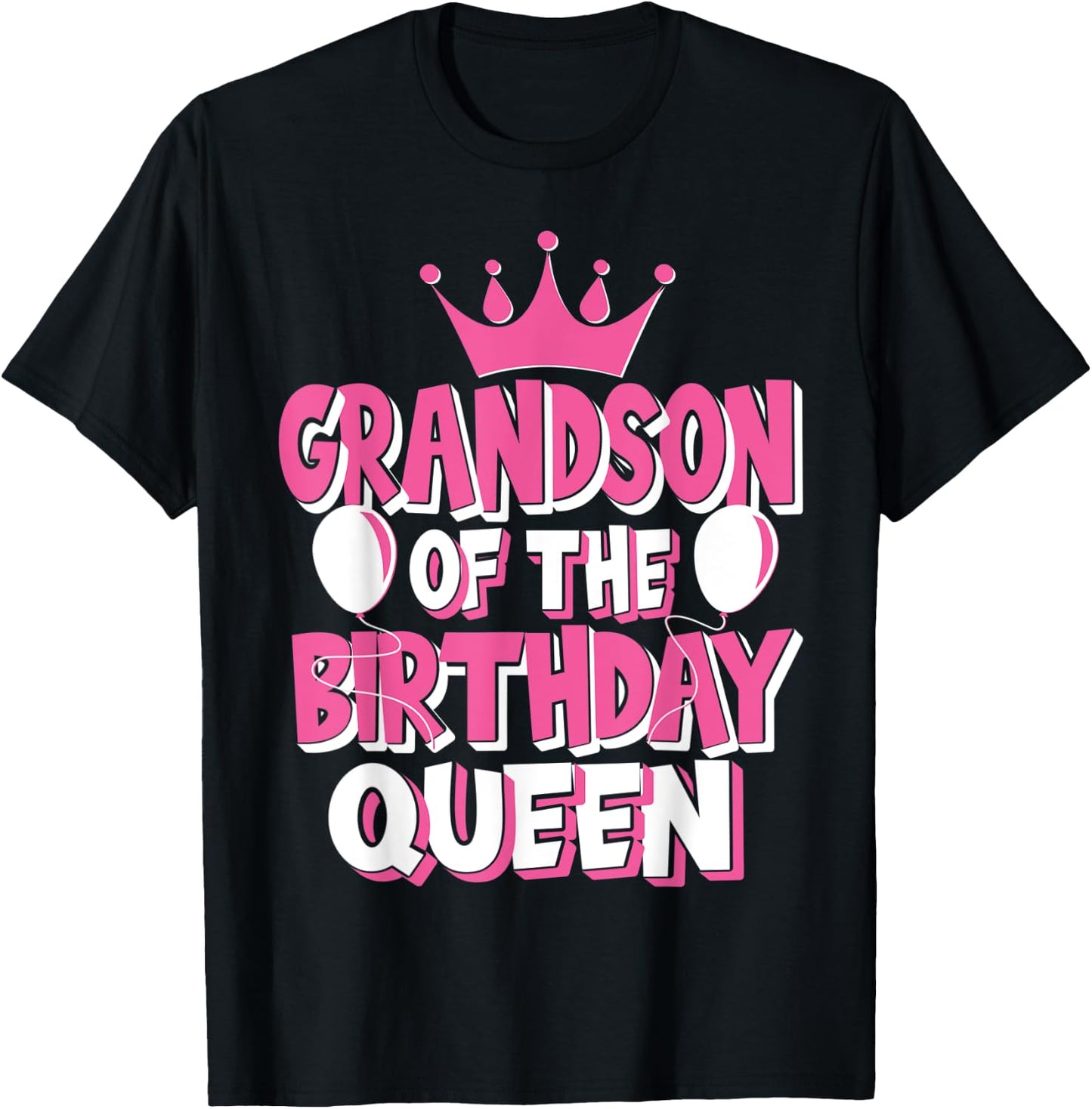 Grandson Of The Birthday Queen Celebration Family Matching T-Shirt - T-Shirt | Black