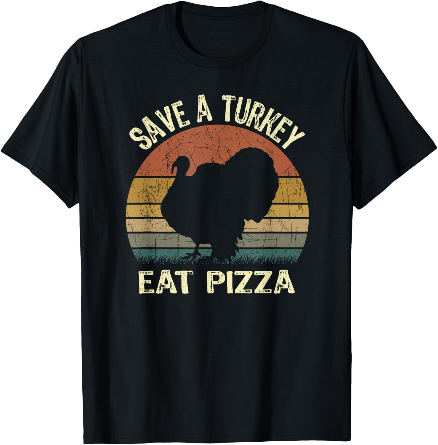 Vintage Thanksgiving For Vegans Save a Turkey Eat Pizza T-Shirt - T-Shirt | Black
