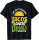 Tacos Tequila Mexican Food Drinking Lover T-Shirt - T-Shirt | Black