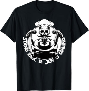 Stand back el Jefe is grilling, BBQ Skeleton Chef, for Man T-Shirt - T-Shirt | Black