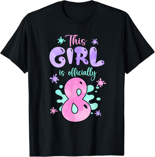 This Girl Is Officially 8 Year Old Slime Queen 8th Birthday T-Shirt - T-Shirt | Black