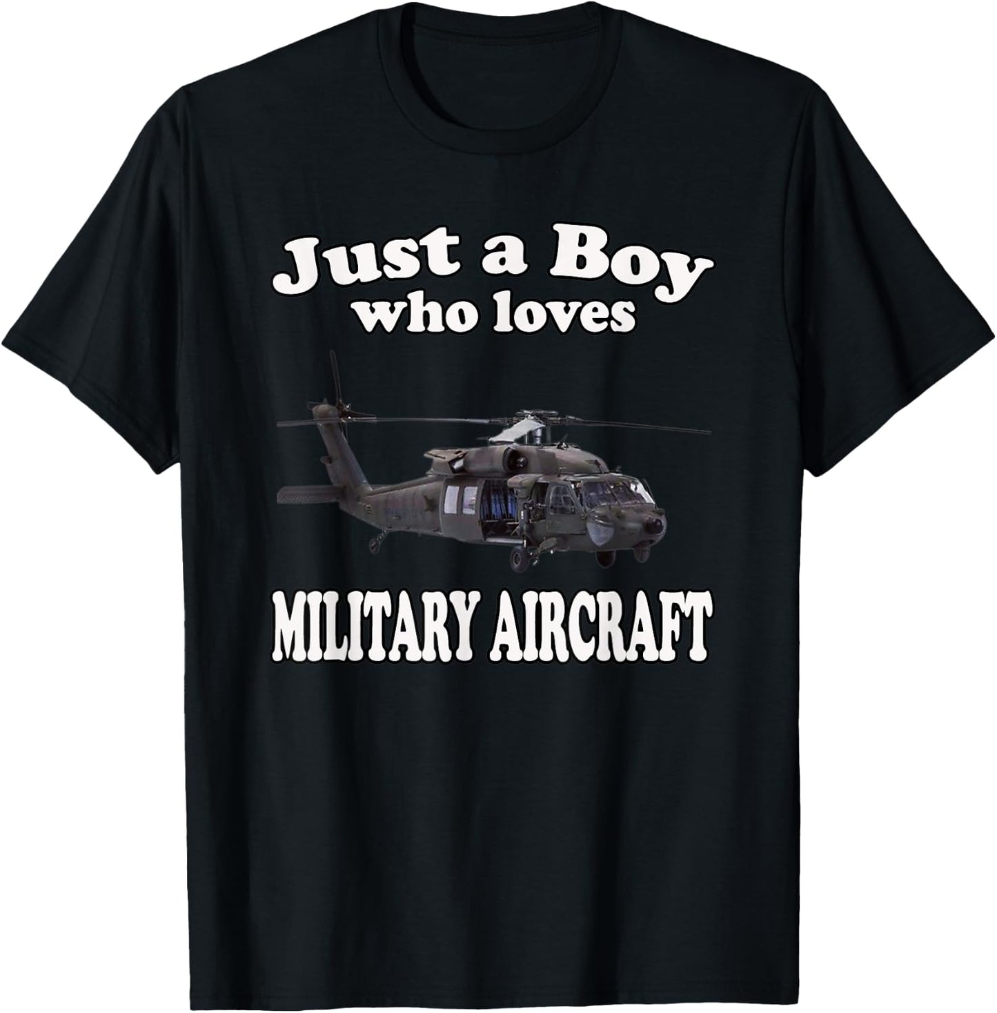Boy Who Loves UH-60 Black Hawk Helicopter Military Aircraft T-Shirt - T-Shirt | Black