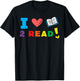 I Love Book to Read Bookworm Librarian Women Boys Girls Kids T-Shirt - T-Shirt | Black