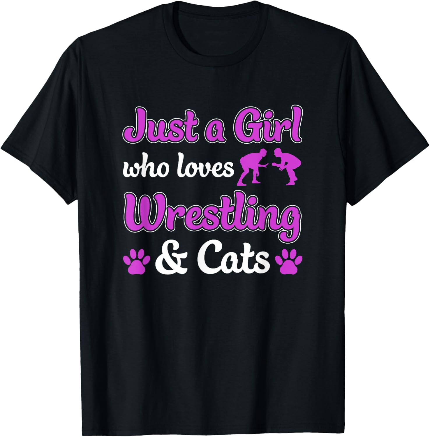 Just a Girl Who Loves Wrestling and Cats Women Funny Wrestle T-Shirt - T-Shirt | Black