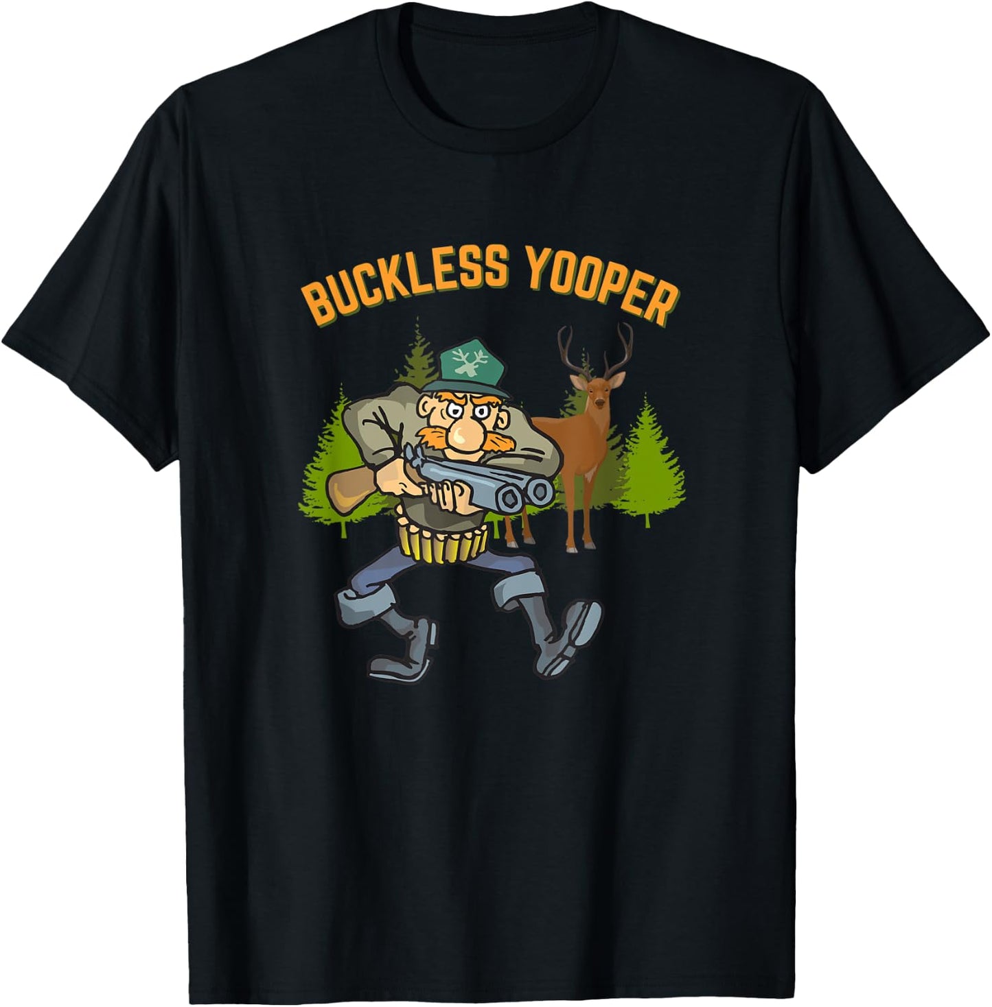 Buckless Yooper - Michigan UP Hunting T-Shirt - T-Shirt | Black