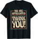Employers & Work Employee Recognition Designs You Are Appreciated Thank You, -Adults , Black, Small, Short Sleeve T-Shirt - T-Shirt | Black