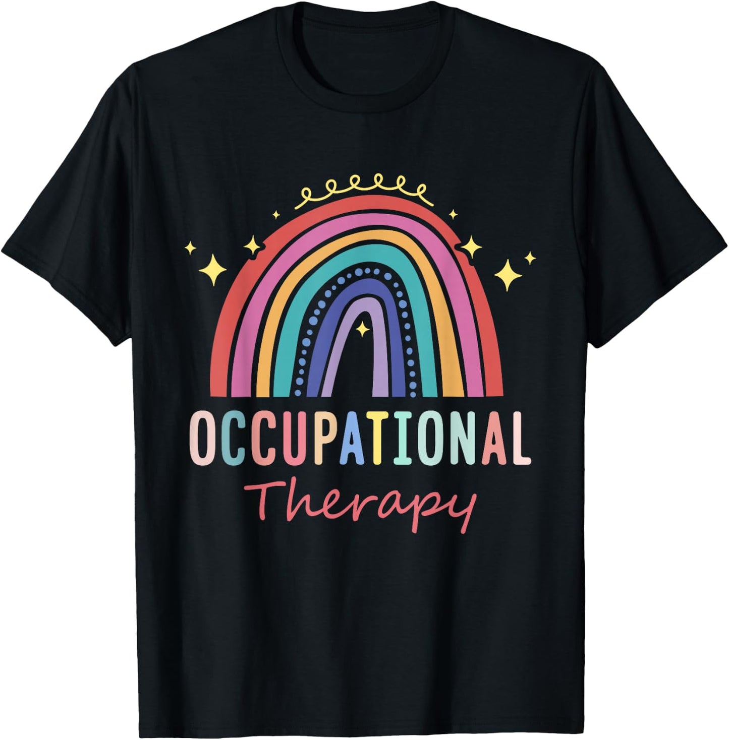 Occupational Therapist Gifts Occupational Therapy T-Shirt - T-Shirt | Black