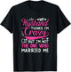 My Husband Thinks I'm Crazy But I'm Not One Who Married Me T-Shirt - T-Shirt | Black