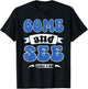 Come and See John 1:39 Christian Jesus Words T-Shirt - T-Shirt | Black