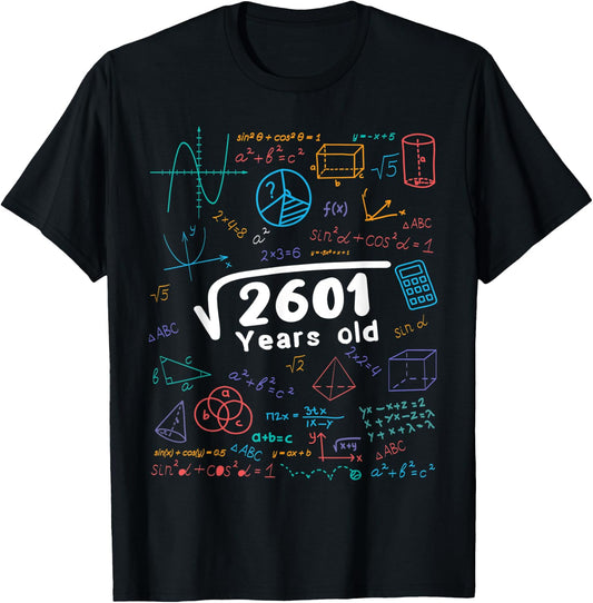 51 Year Old Men Women 51th Birthday Gift Square Root Of 2601 T-Shirt - T-Shirt | Black