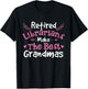 Retired Librarians - Retirement Grandma School Library Books T-Shirt - T-Shirt | Black