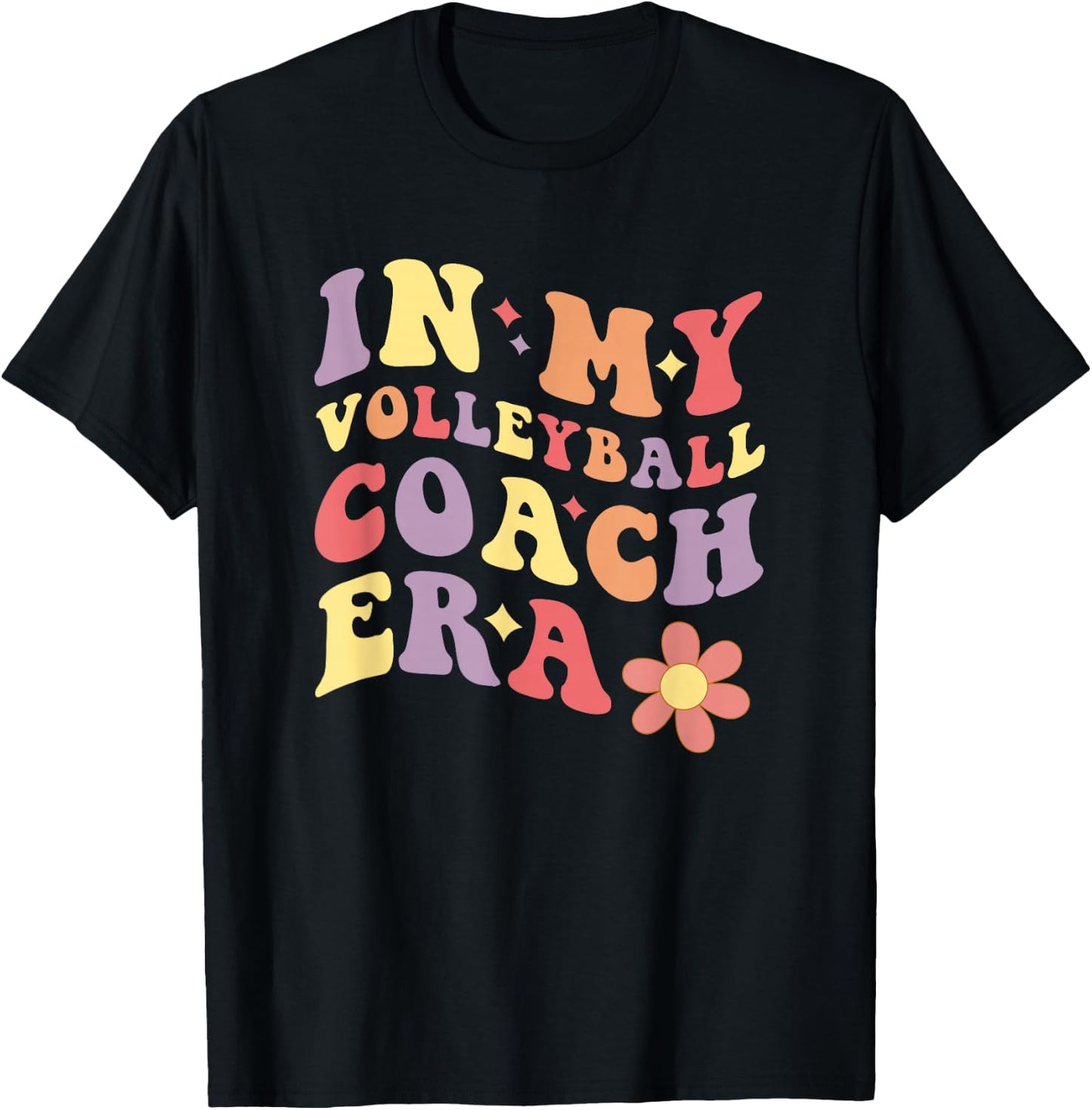 Women In My Volleyball Coach Era Funny T-Shirt - T-Shirt | Black