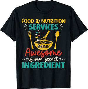 Food Nutrition Services Being Awesome Ingredient Lunch Lady T-Shirt - T-Shirt | Black