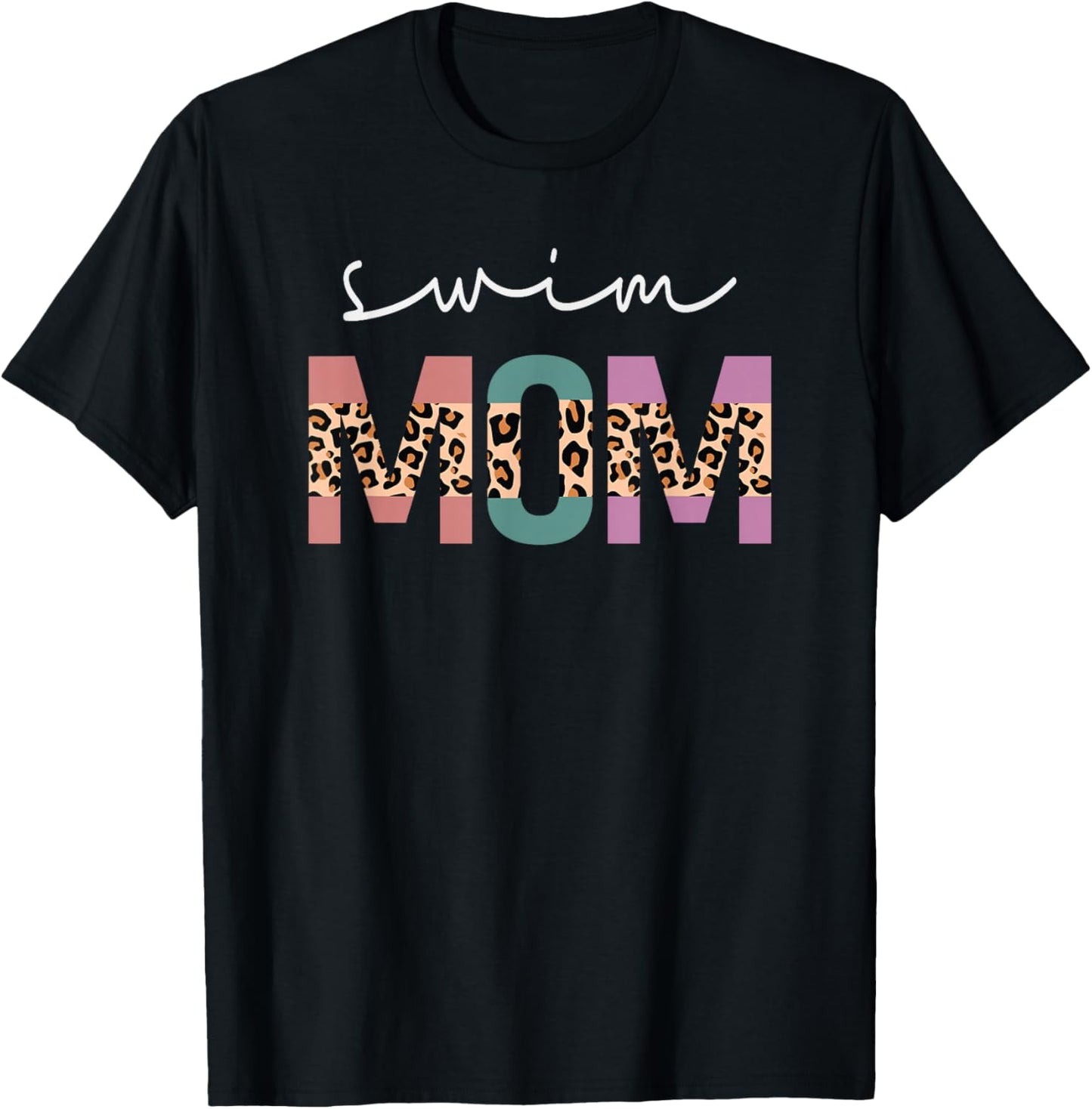 Swim Mom Funny Swimmer Swimming Lover Gift Leopard T-Shirt - T-Shirt | Black