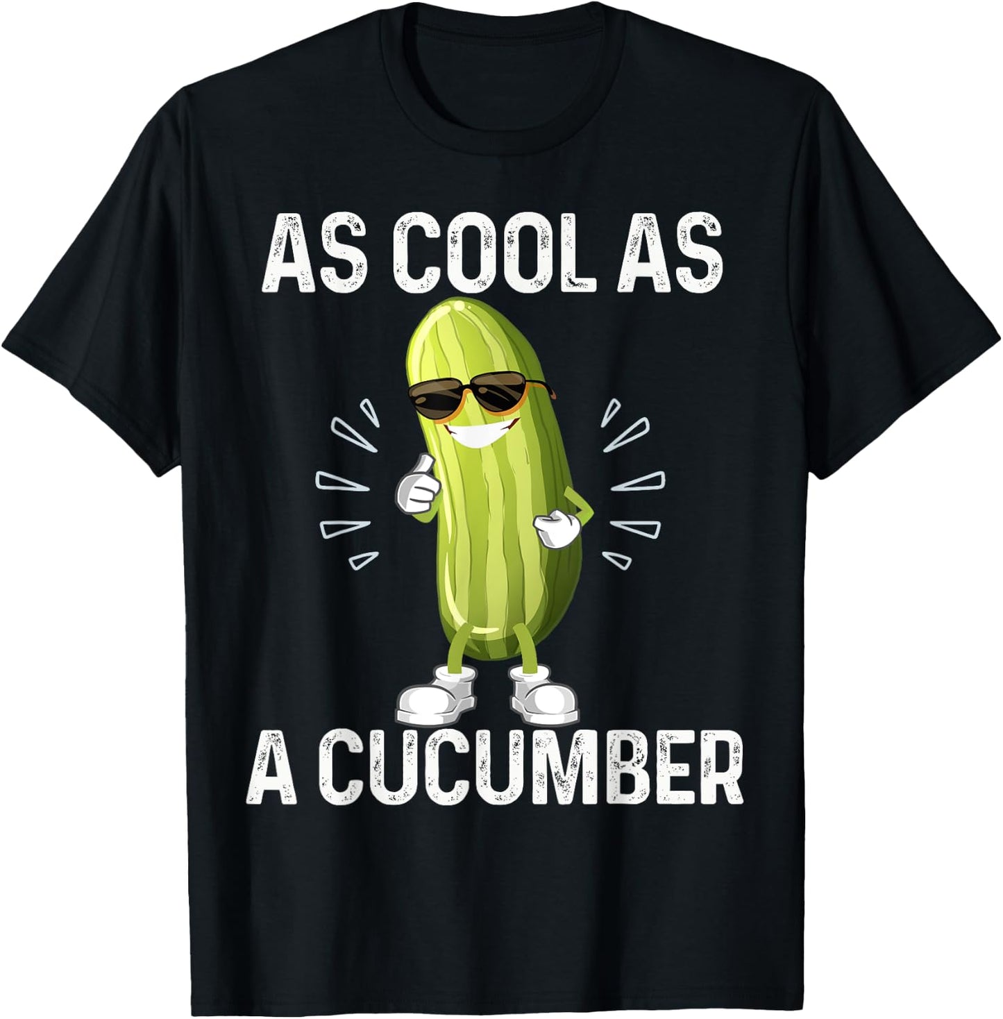 As Cool As a Cucumber Cool LaughingPickle In Sunglusses T-Shirt - T-Shirt | Black