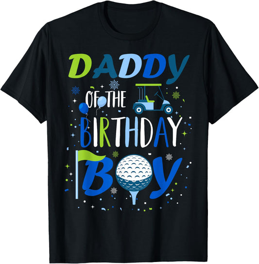 Daddy of The Birthday Boy Hole in One Golf Sport Matching T-Shirt - T-Shirt | Black