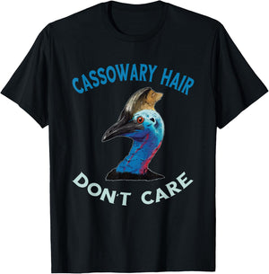 Cassowary Hair Don't Care Casque Cassowary Bird T-Shirt - T-Shirt | Black