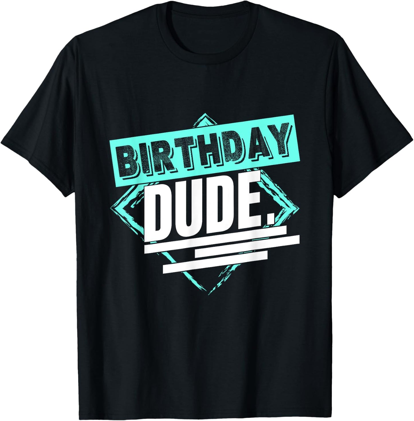 Perfect Dude Merchandise Boys Birthday Dude Graphic Novelty T-Shirt - T-Shirt | Black