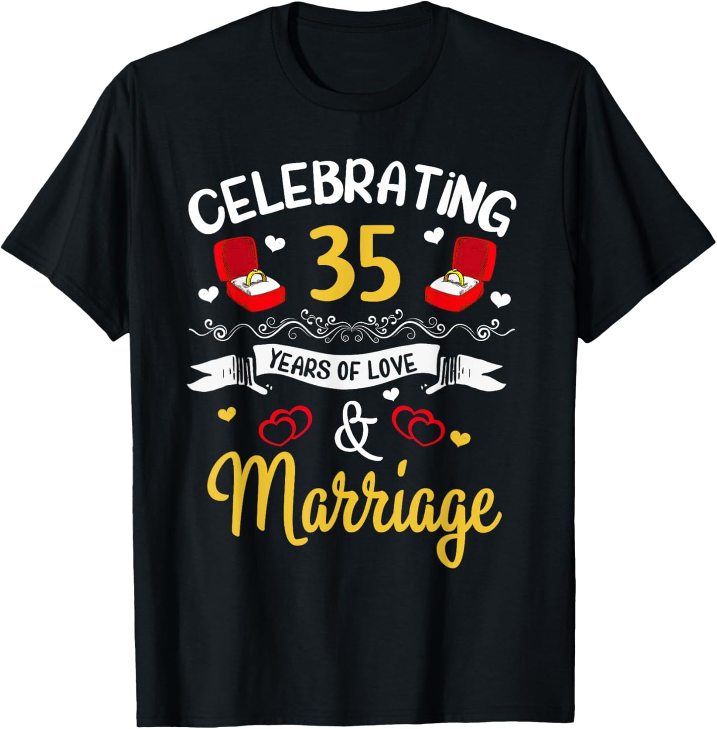 35th Marriage Anniversary 35 Years of love and marriage T-Shirt - T-Shirt | Black