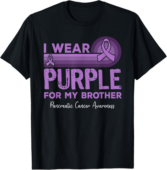 I Wear Purple for My Brother Pancreatic Cancer Awareness T-Shirt - T-Shirt | Black