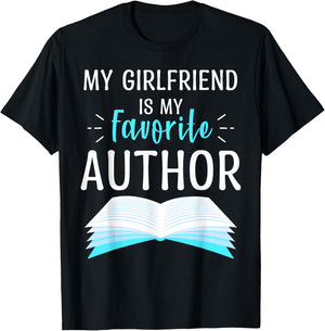 My Girlfriend Is My Favorite Author Proud Book Journalist T-Shirt - T-Shirt | Black