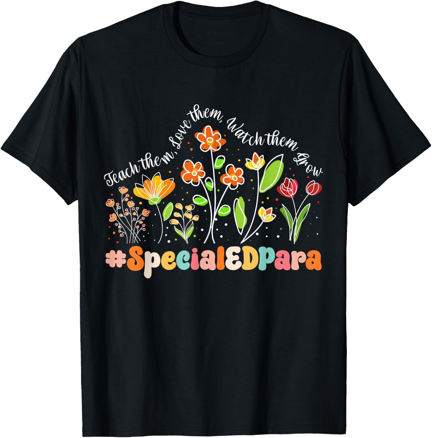 Special ED Para Appreciation Week Teacher Back to School Women Kids T-Shirt - T-Shirt | Black