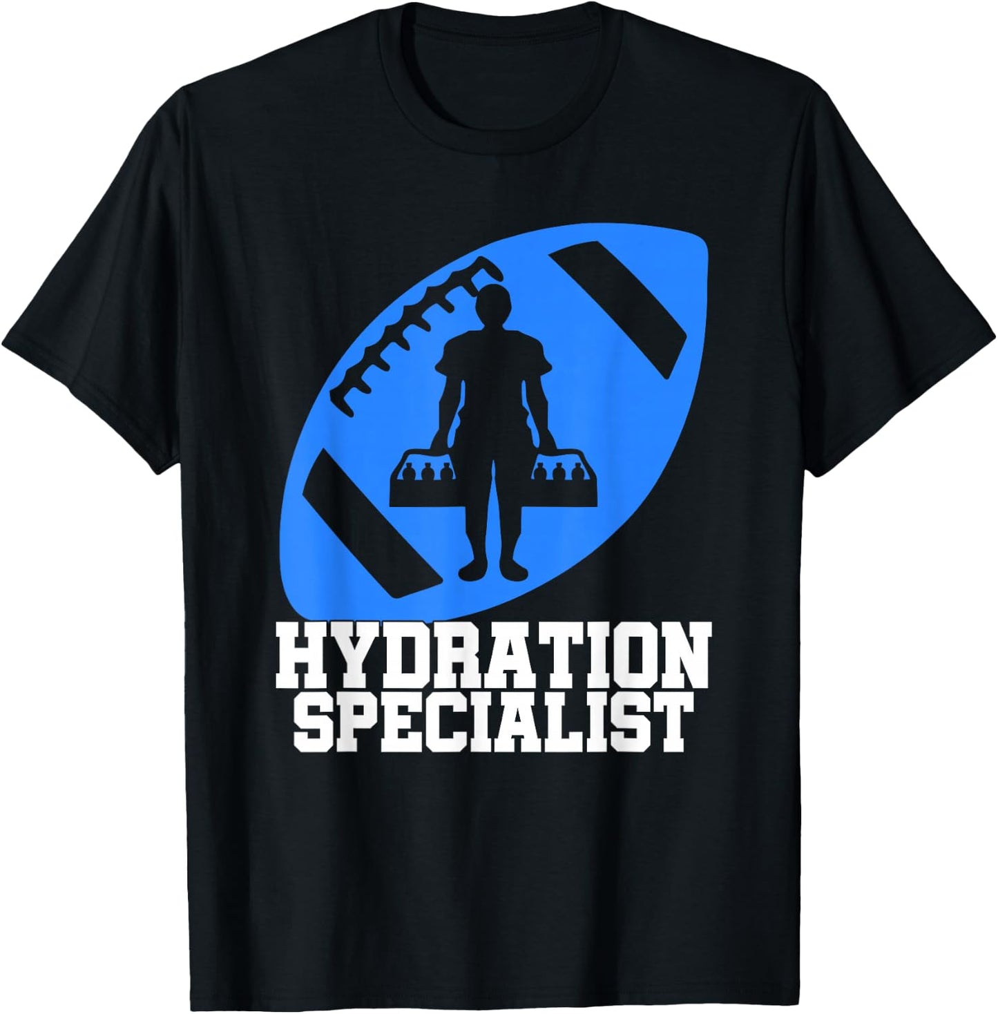 Hydration Specialist Team Manager Football Hydrated Waterboy T-Shirt - T-Shirt | Black
