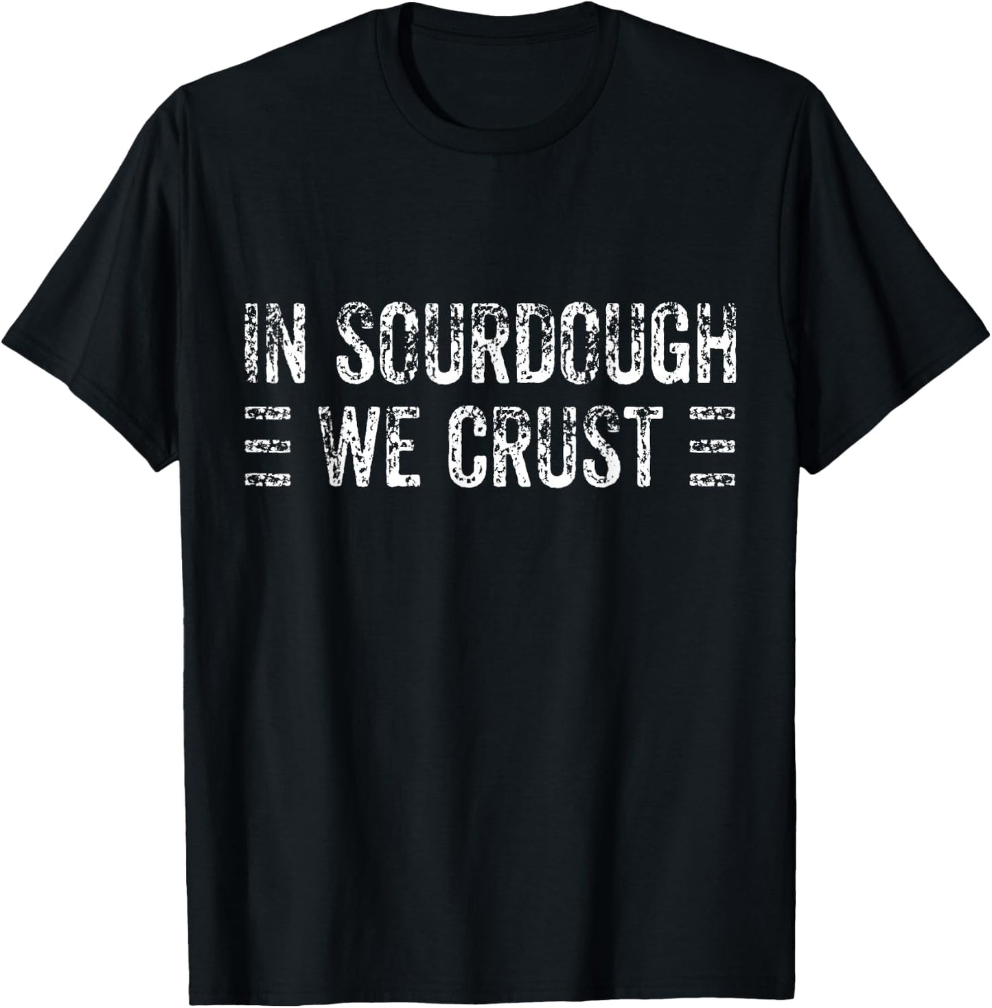 Sourdough Bread Baker T-Shirt - T-Shirt | Black