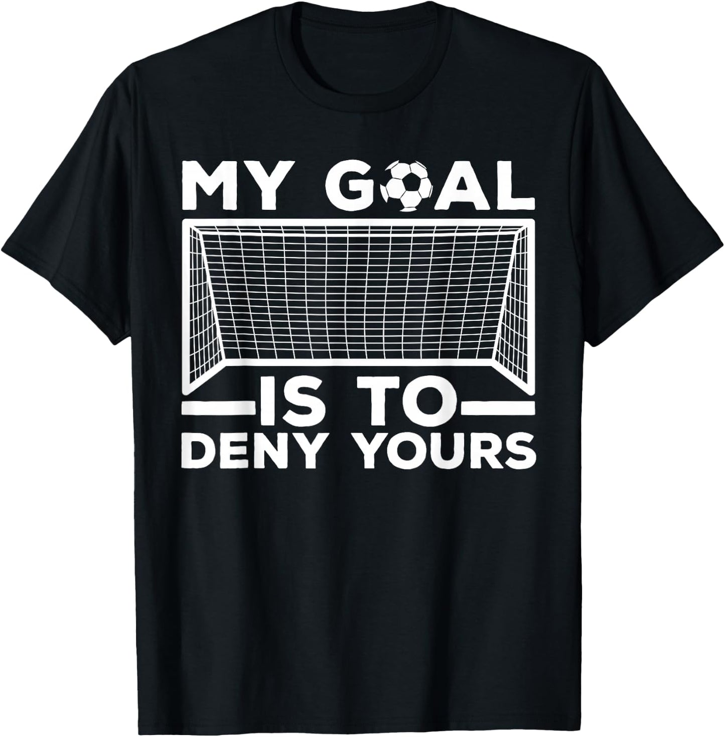 Funny Soccer Design Women Goalkeeper Soccer Defender T-Shirt - T-Shirt | Black