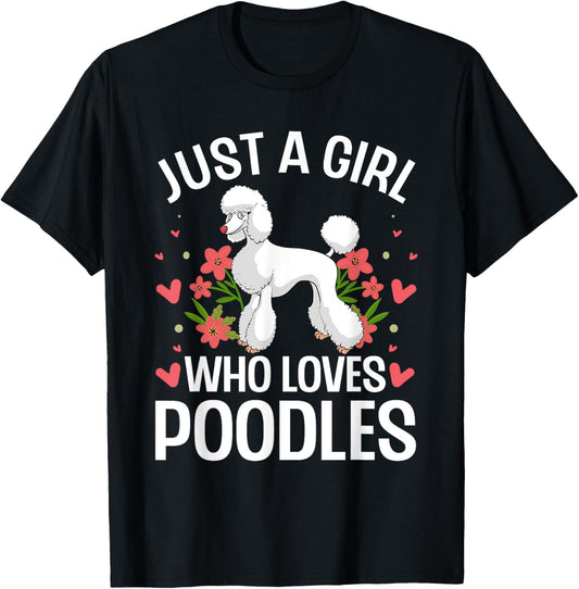 Funny Poodle Design For Girls Women Standard Poodle Lovers T-Shirt - T-Shirt | Black