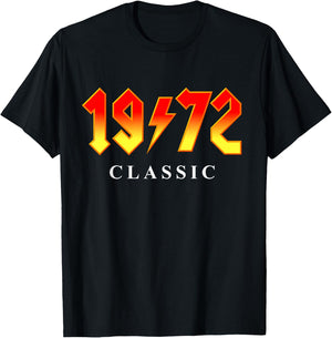 1972 Classic Rock 50th Birthday T-Shirt - T-Shirt | Black