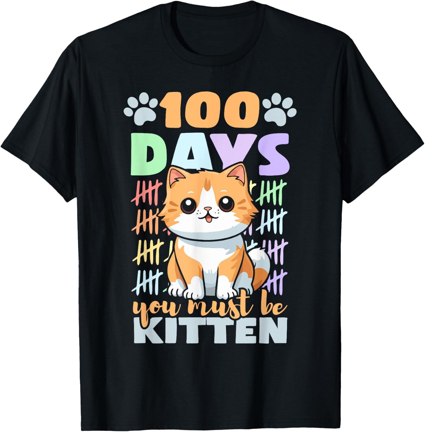 100th Day Of School Cat 100 Days You Must Be Kitten T-Shirt - T-Shirt | Black