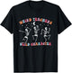 Halloween Skeleton Dancing Weird Teachers Build Character T-Shirt - T-Shirt | Black