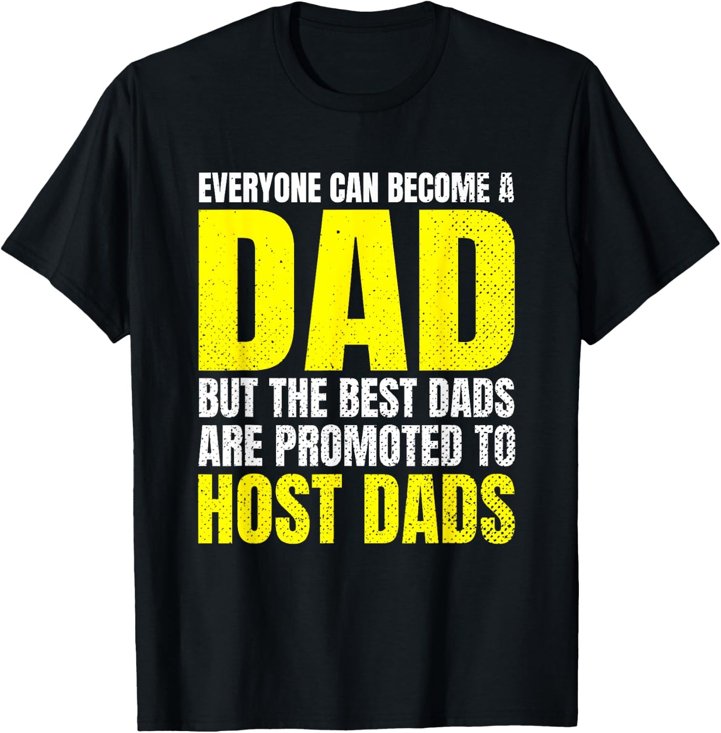 Host Parent Foreign Exchange Student Study Abroad Host Dad T-Shirt - T-Shirt | Black
