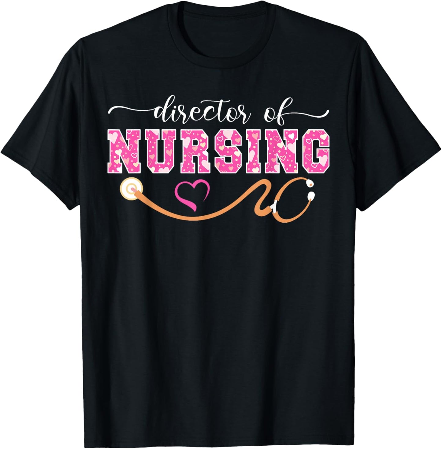 Director of Nursing Nurse Director T-Shirt - T-Shirt | Black