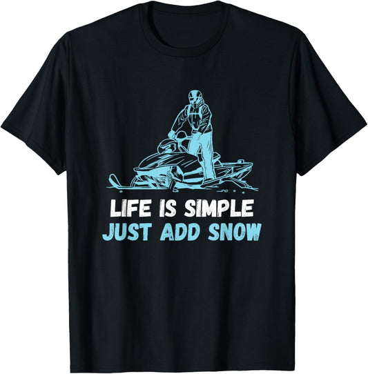 Snowmobile Life Is Simple Snowmobiling Snow Machine T-Shirt - T-Shirt | Black