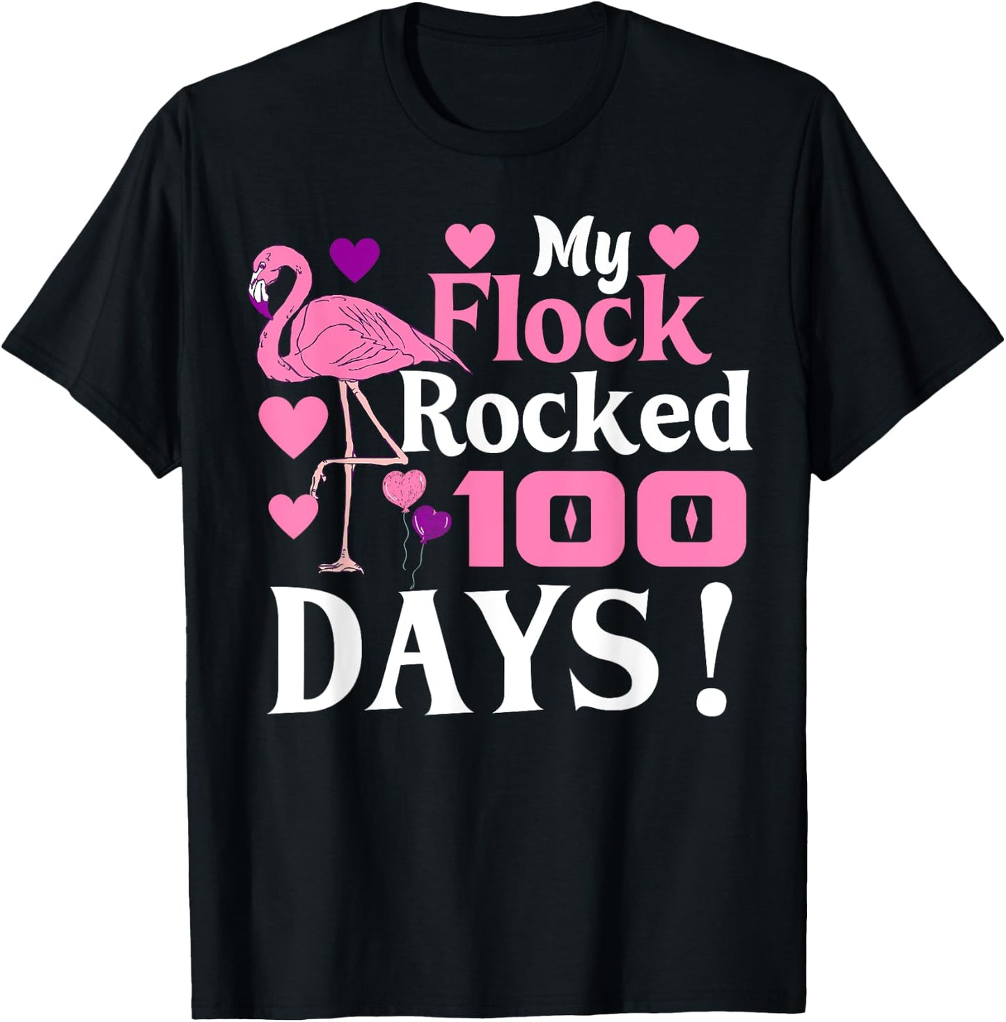 Happy 100th Day Of School My Flock Rocked 100 Days Flamingo T-Shirt - T-Shirt | Black