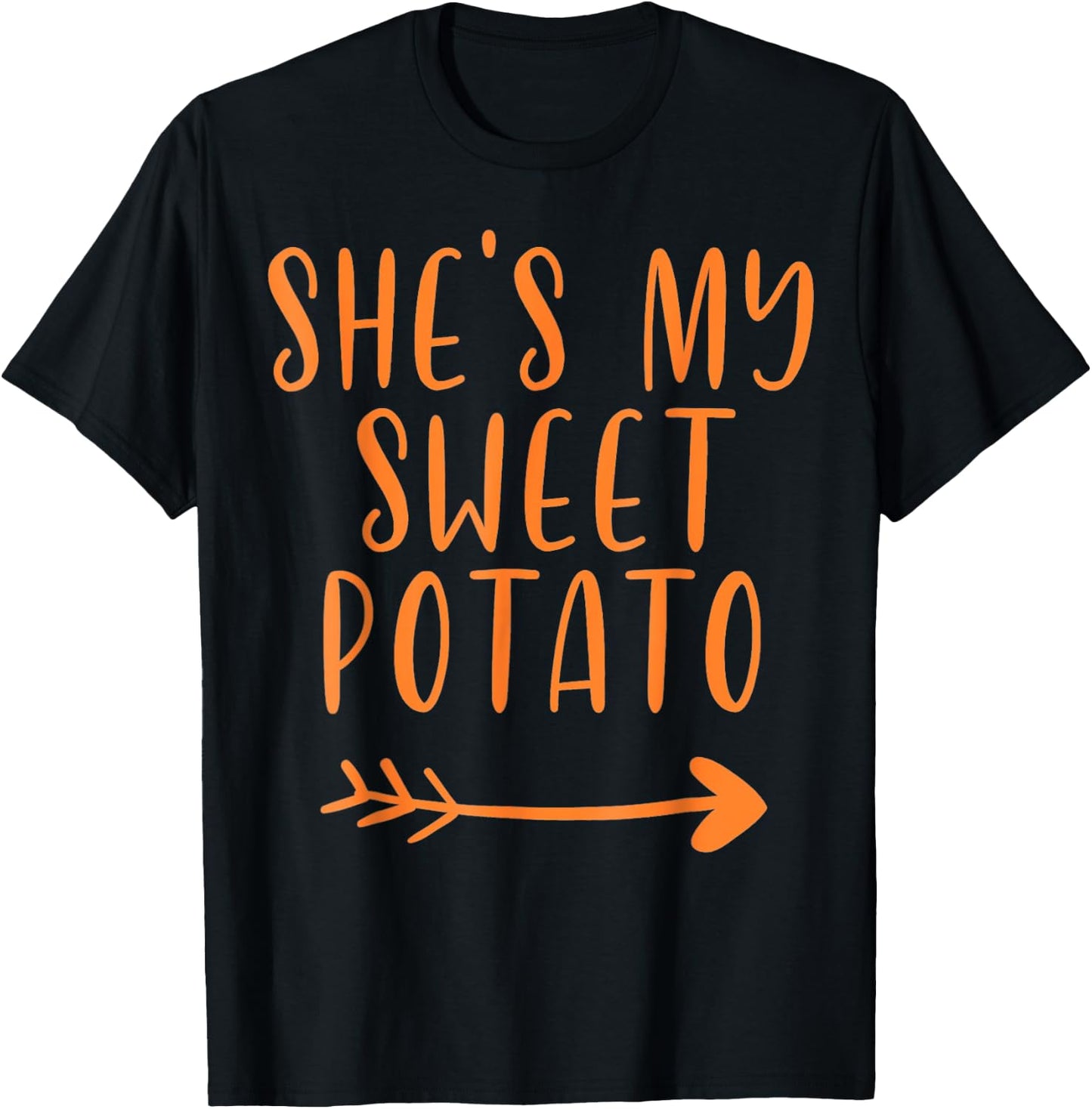 She's my sweet potato - I Yam T-Shirt - T-Shirt | Black