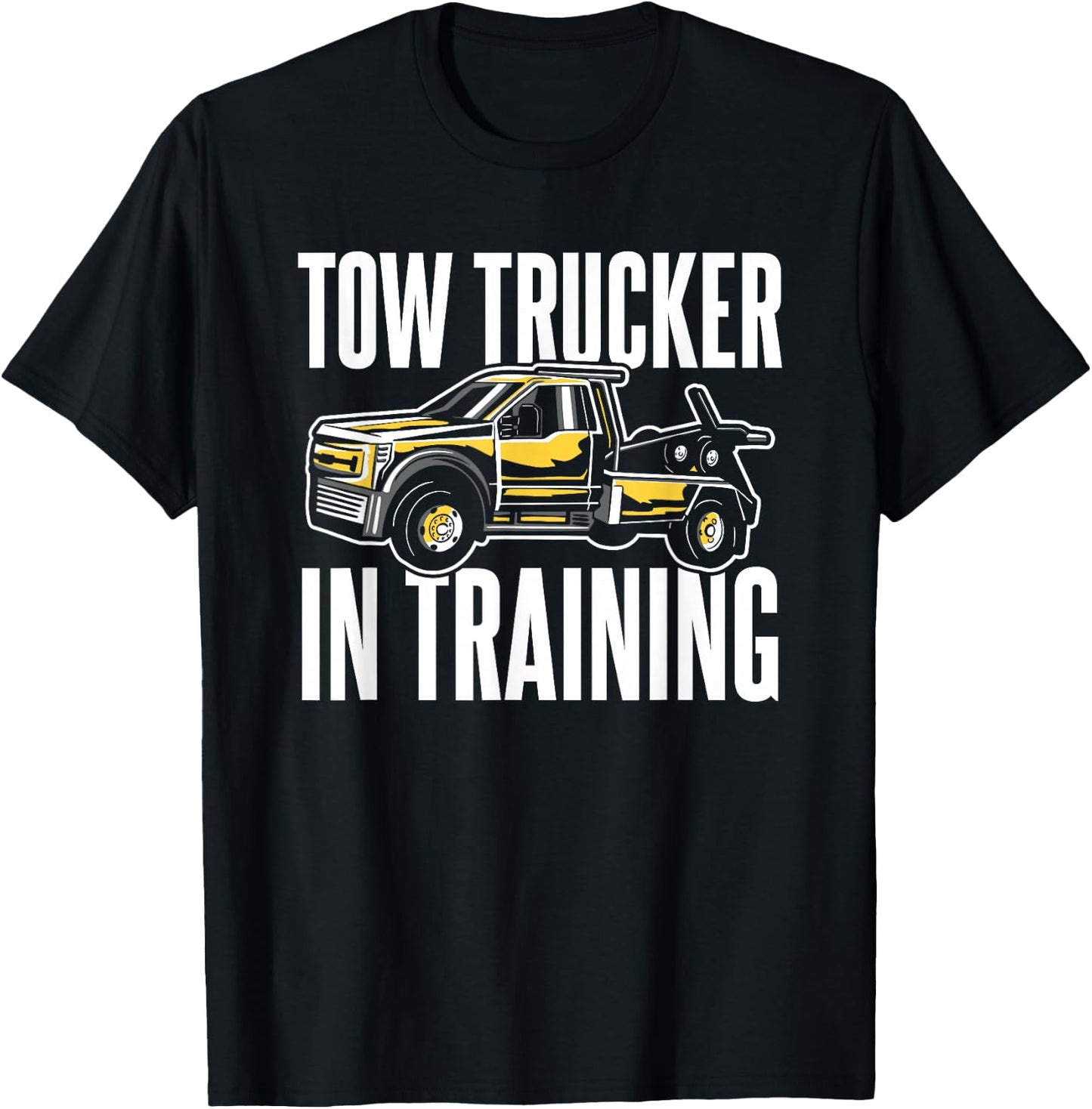Tow Truck Training Towing Service T-Shirt - T-Shirt | Black