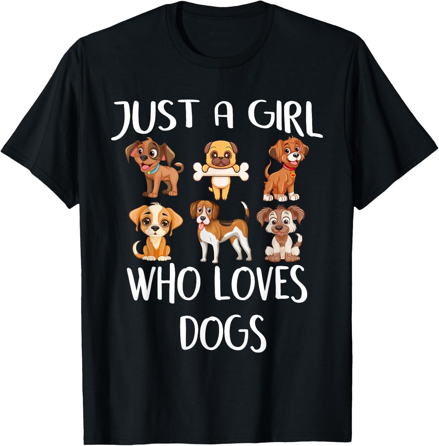 Just A Girl Who Loves Dogs Cute Funny Puppy Lovers Dog T-Shirt - T-Shirt | Black