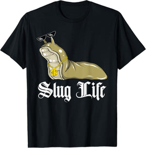 Funny Meme Slug Life T-Shirt - T-Shirt | Black
