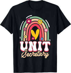 Unit Secretary Rainbow Appreciation T-Shirt - T-Shirt | Black