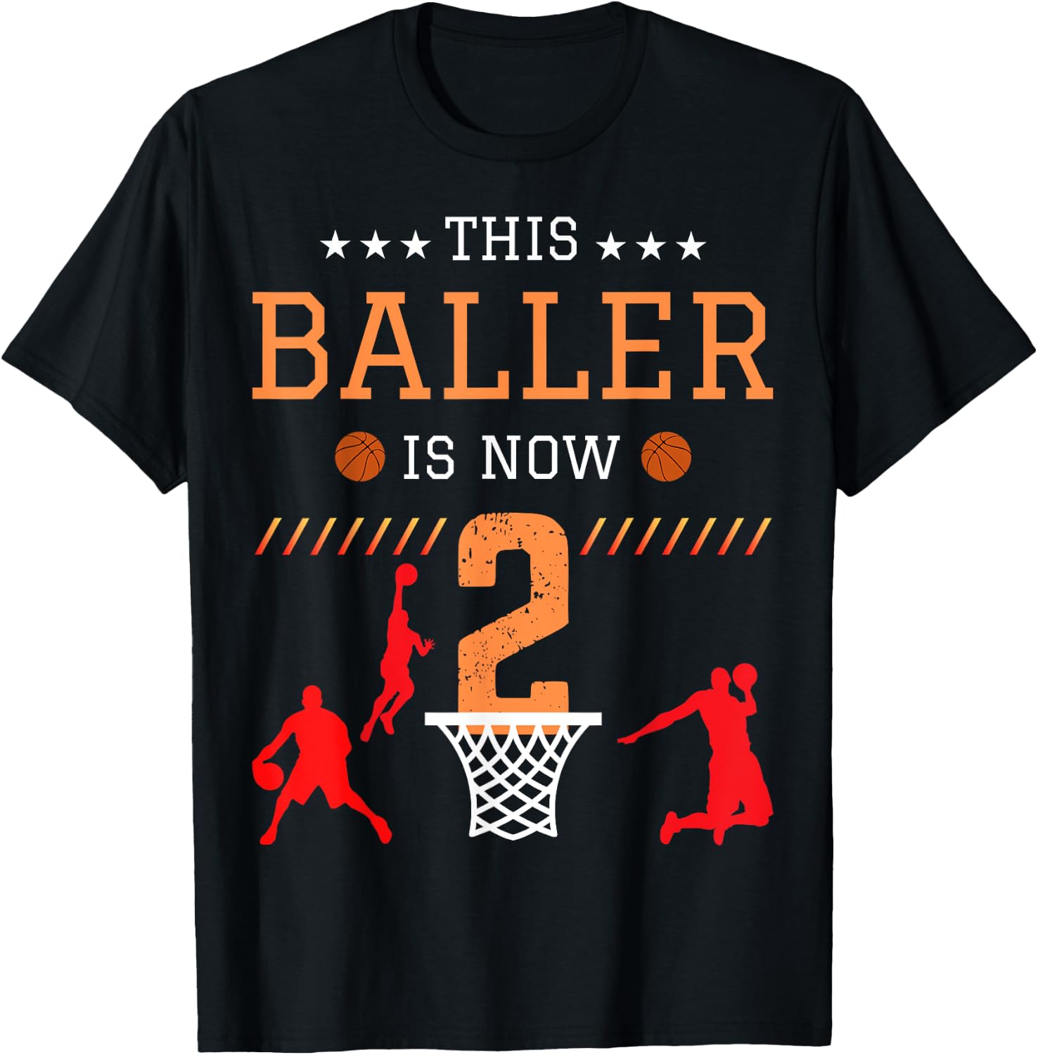 This Baller Is Now 2 Basketball Lover Funny 2th Birthday T-Shirt - T-Shirt | Black