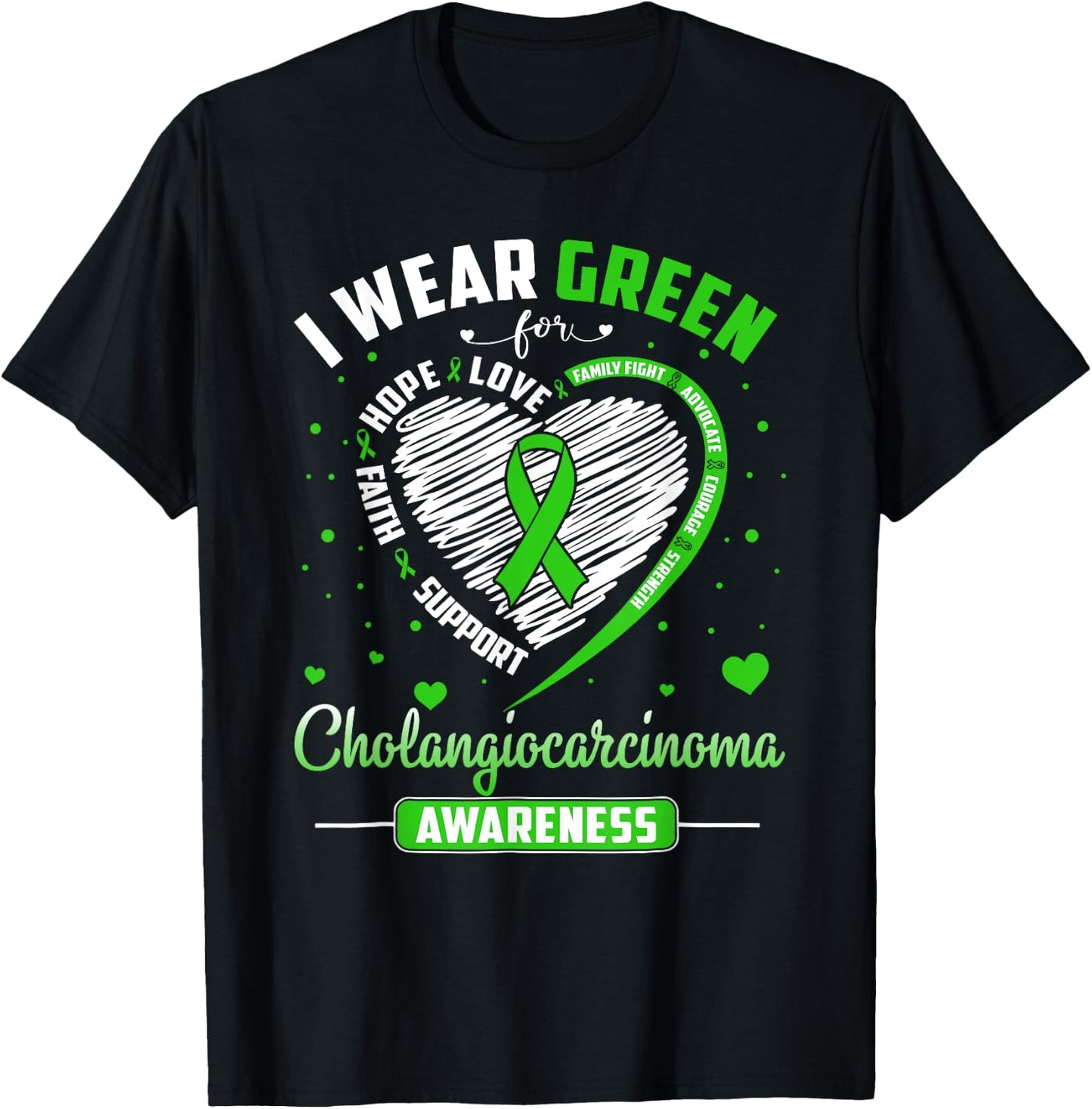 Heart I Wear Green For Cholangiocarcinoma Awareness Month T-Shirt - T-Shirt | Black