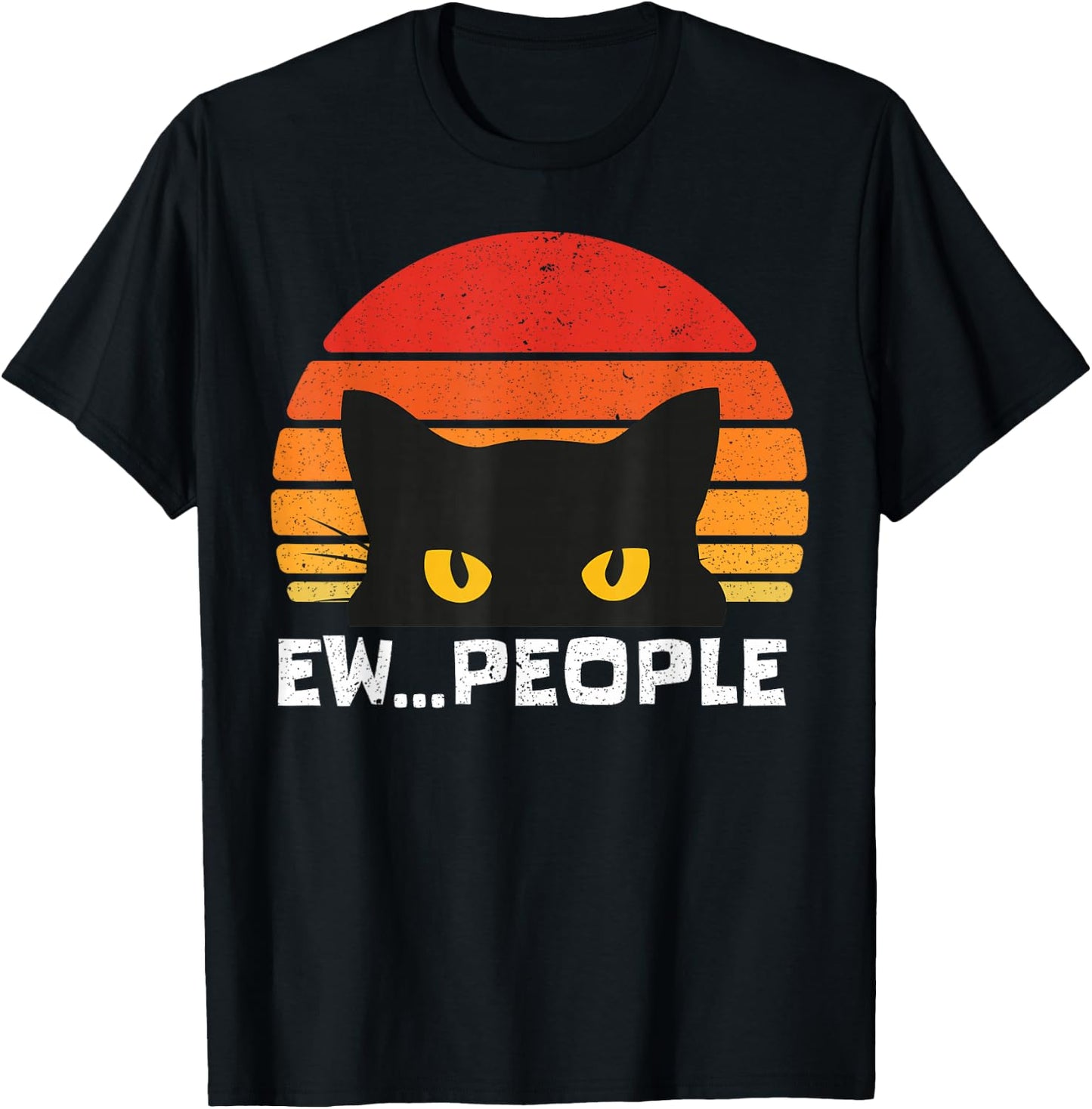 Ew People Retro Funny Black Cat Gifts Anti Social Men Women T-Shirt - T-Shirt | Black