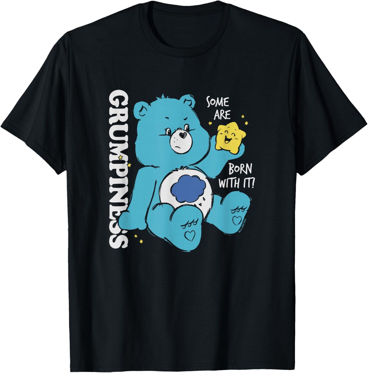 Care Bears Grumpy Bear Grumpiness Some are Born with It! T-Shirt - T-Shirt | Black